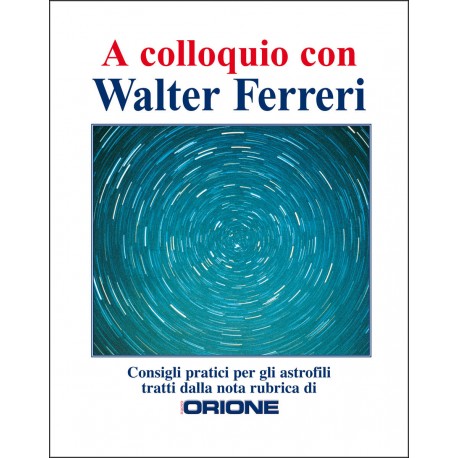 A colloquio con Walter Ferreri