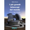 I più grandi telescopi del mondo